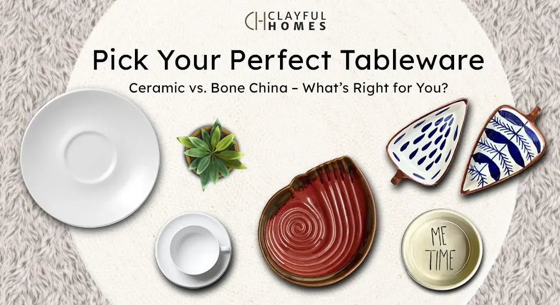 Bone China vs Ceramic: What’s Better for Your Table & Wallet? - Clayful Homes