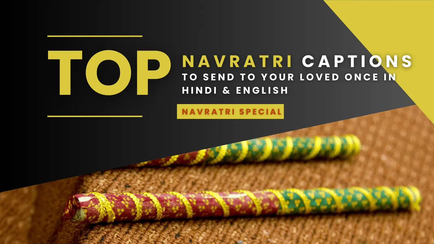 Top 10 Navratri Captions to Send to Your Loved Once in Hindi & English and Gifting Ideas