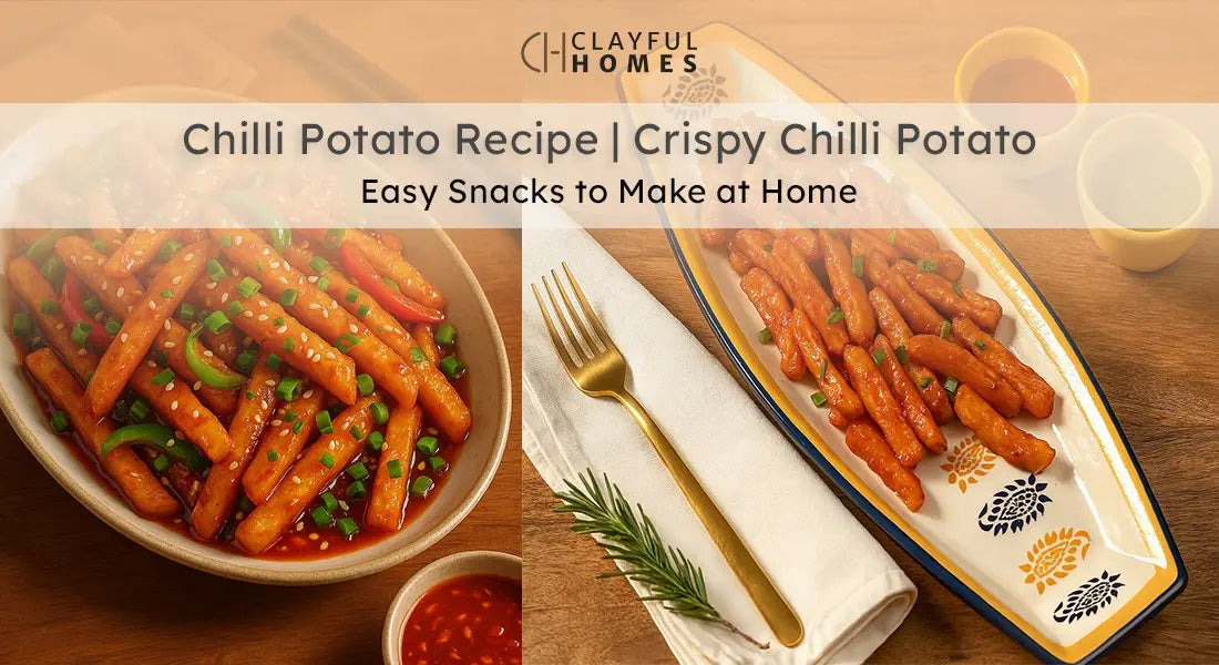 Chilli Potato Recipe | Crispy Chilli Potato | Easy Snacks to Make at Home - Clayful Homes